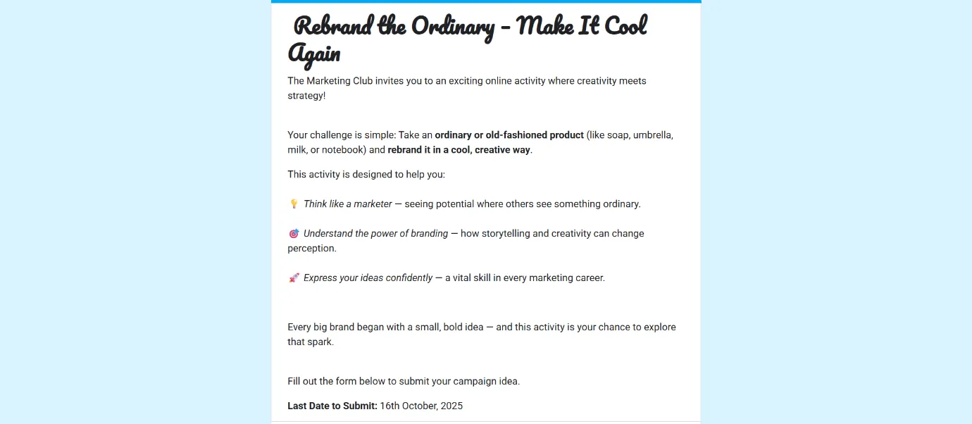 Rebrand the ordinary - make it cool again